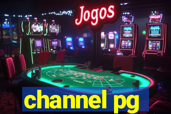 channel pg